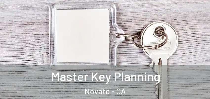  Master Key Planning Novato - CA