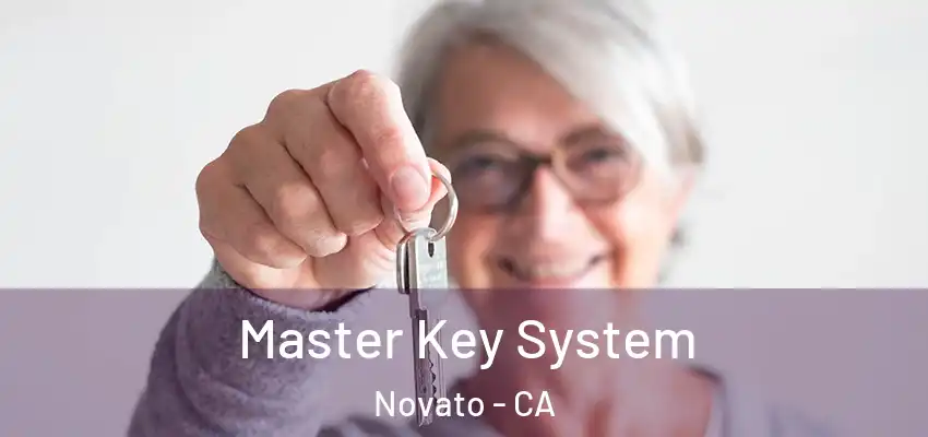  Master Key System Novato - CA